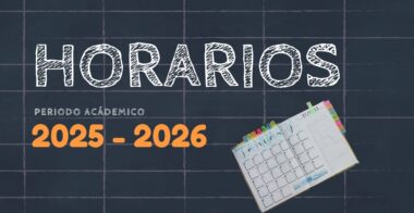 Horarios 2025 - 2026 Horarios 2025 - 2026